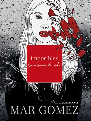 cover image of Imposibles como forma de vida